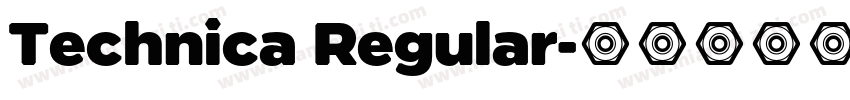 Technica Regular字体转换